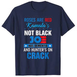 Biden Roses Are Red Kamalas Not Black Joe T-Shirt Fashion Funny Political Joke Tee Tops Men Clothing Short Sleeve