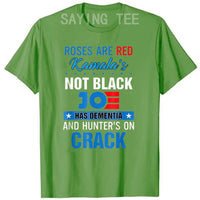 Biden Roses Are Red Kamalas Not Black Joe T-Shirt Fashion Funny Political Joke Tee Tops Men Clothing Short Sleeve